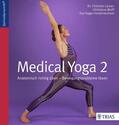 Larsen / Wolff / Hager-Forstenlechner |  Medical Yoga 2 | eBook | Sack Fachmedien