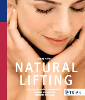 Höfler |  Natural Lifting | eBook | Sack Fachmedien