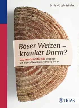 Laimighofer | Böser Weizen - kranker Darm? | E-Book | www.sack.de
