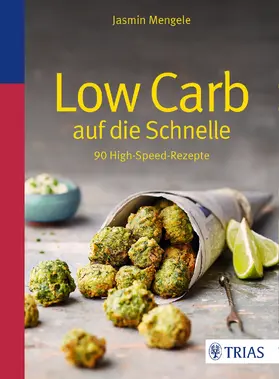 Mengele | Low Carb auf die Schnelle | Buch | 978-3-432-10290-0 | www.sack.de