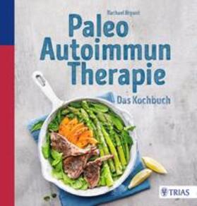 Bryant | Paleo-Autoimmun-Therapie | Buch | 978-3-432-10336-5 | sack.de