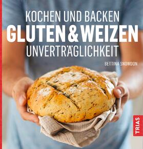 Snowdon | Kochen und Backen: Gluten- & Weizen-Unverträglichkeit | E-Book | sack.de