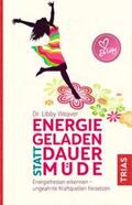Weaver |  Energiegeladen statt dauermüde | Buch |  Sack Fachmedien