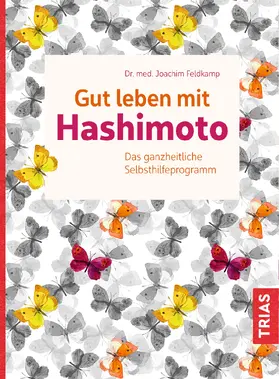 Feldkamp | Gut leben mit Hashimoto | E-Book | www.sack.de