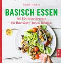 Wacker |  Basisch essen | Buch |  Sack Fachmedien