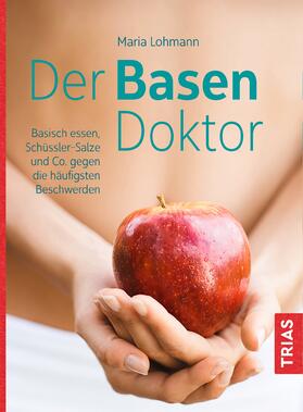 Lohmann | Der Basen-Doktor | E-Book | sack.de