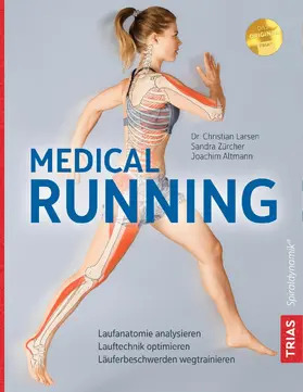 Larsen / Zürcher / Altmann |  Medical Running | eBook | Sack Fachmedien