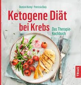 Kemp / Daly |  Ketogene Diät bei Krebs | Buch |  Sack Fachmedien
