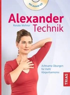 Wehner | Alexander-Technik | Buch | 978-3-432-10674-8 | www.sack.de