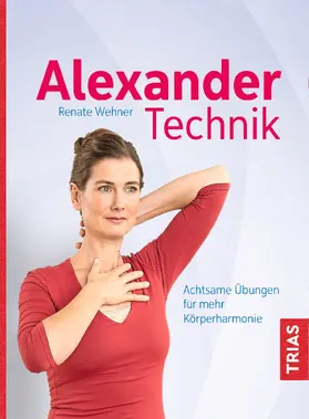 Wehner |  Alexander-Technik | eBook | Sack Fachmedien