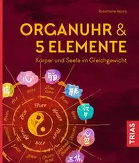 Heyny | Organuhr & 5 Elemente | Buch | 978-3-432-10696-0 | www.sack.de