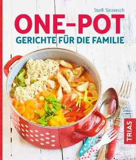 Sinzenich |  One-Pot - Gerichte für die Familie | eBook | Sack Fachmedien