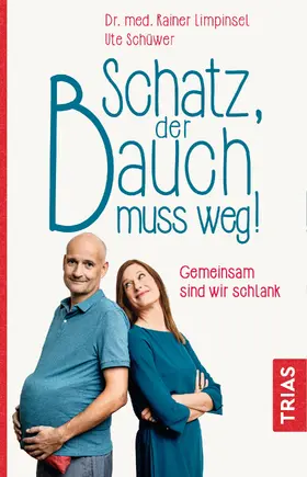 Limpinsel / Schüwer |  Schatz, der Bauch muss weg | eBook | Sack Fachmedien
