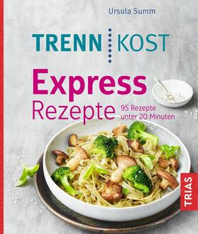 Summ | Trennkost Express-Rezepte | E-Book | sack.de