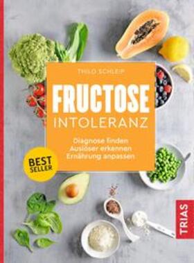Schleip | Fructose-Intoleranz | Buch | sack.de