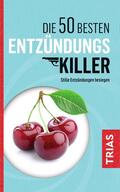 Müller |  Müller, S: 50 besten Entzündungs-Killer | Buch |  Sack Fachmedien