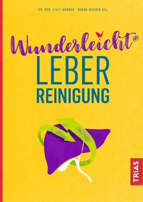 Wunder |  Wunderleicht Leberreinigung | Buch |  Sack Fachmedien