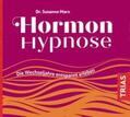 Marx |  Marx, S: Hormon-Hypnose (Hörbuch) | Sonstiges |  Sack Fachmedien