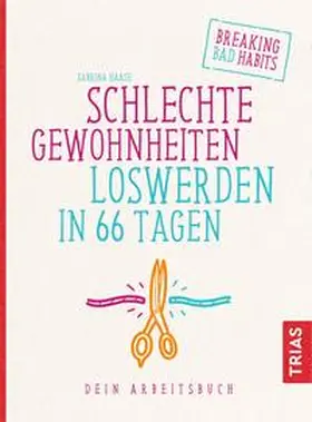 Haase |  Schlechte Gewohnheiten loswerden in 66 Tagen | Buch |  Sack Fachmedien