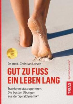 Larsen | Gut zu Fuß ein Leben lang | Buch | 978-3-432-10910-7 | sack.de