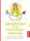 Sonntag |  Abnehmen mit der Mind-Body-Methode | eBook | Sack Fachmedien
