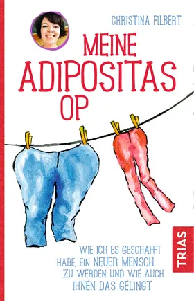 Filbert | Meine Adipositas-OP | Buch | 978-3-432-11020-2 | sack.de