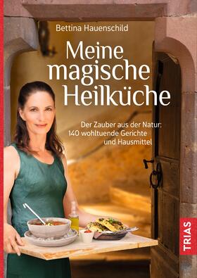 Hauenschild | Meine magische Heilküche | Buch | sack.de