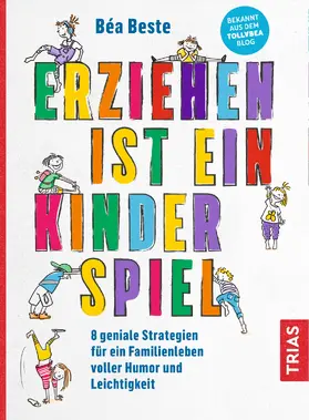 Beste | Erziehen ist ein Kinderspiel | E-Book | sack.de