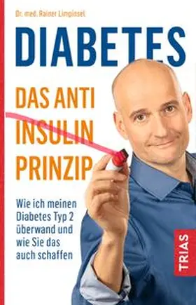 Limpinsel |  Diabetes - Das Anti-Insulin-Prinzip | Buch |  Sack Fachmedien