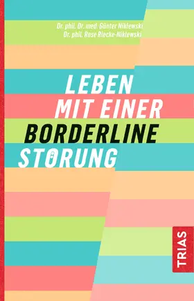 Niklewski / Riecke-Niklewski | Leben mit einer Borderline-Störung | E-Book | sack.de