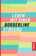 Niklewski / Riecke-Niklewski |  Leben mit einer Borderline-Störung | eBook | Sack Fachmedien