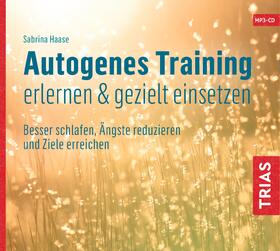 Haase | Autogenes Training erlernen & gezielt einsetzen (Hörbuch). CD | Sonstiges | 978-3-432-11122-3 | sack.de
