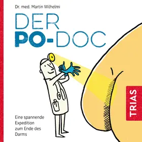 Wilhelmi |  Der Po-Doc | Sonstiges |  Sack Fachmedien