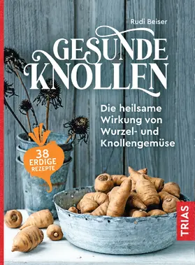 Beiser | Gesunde Knollen | Buch | 978-3-432-11132-2 | sack.de