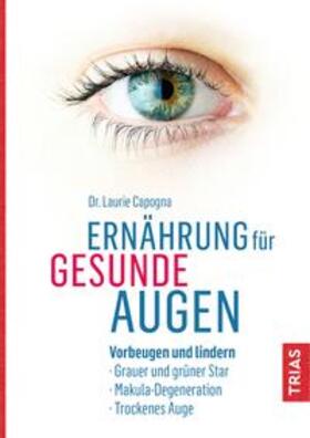 Capogna | Ernährung für gesunde Augen | Buch | 978-3-432-11152-0 | sack.de
