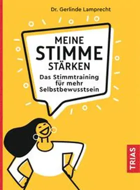 Lamprecht |  Meine Stimme stärken | Buch |  Sack Fachmedien