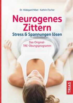 Nibel / Fischer | Neurogenes Zittern | E-Book | sack.de