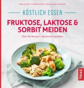 Schäfer | Köstlich essen - Fruktose, Laktose & Sorbit meiden | E-Book | sack.de