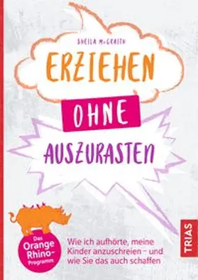 McCraith | Erziehen ohne auszurasten | Buch | 978-3-432-11290-9 | www.sack.de
