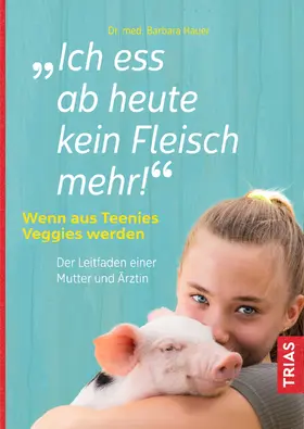 Hauer |  Ich ess ab heute kein Fleisch mehr! | eBook | Sack Fachmedien