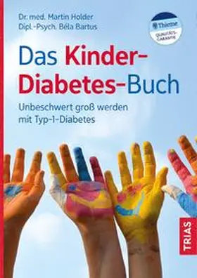 Bartus / Holder | Das Kinder-Diabetes-Buch | Buch | 978-3-432-11302-9 | www.sack.de