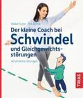 Sutor / Bumb |  Der kleine Coach bei Schwindel und Gleichgewichtsstörungen | Buch |  Sack Fachmedien