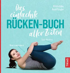 Adler / Fengler |  Das einfachste Rücken-Buch aller Zeiten | Buch |  Sack Fachmedien