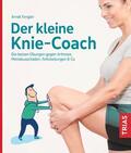 Fengler |  Der kleine Knie-Coach | Buch |  Sack Fachmedien