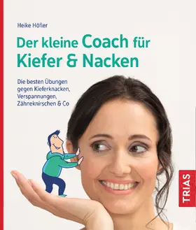Höfler |  Der kleine Coach für Kiefer & Nacken | eBook | Sack Fachmedien