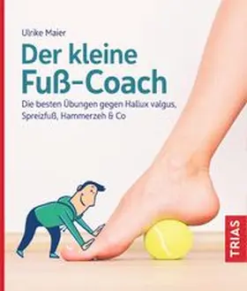 Maier | Der kleine Fuß-Coach | Buch | 978-3-432-11385-2 | www.sack.de