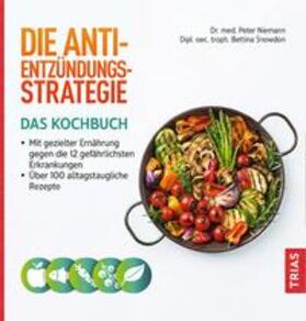Niemann / Snowdon | Die Anti-Entzündungs-Strategie - Das Kochbuch | Buch | 978-3-432-11414-9 | sack.de