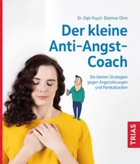 Ohm |  Der kleine Anti-Angst-Coach | Buch |  Sack Fachmedien