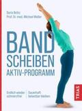 Brötz / Weller |  Bandscheiben-Aktiv-Programm | Buch |  Sack Fachmedien
