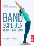 Brötz / Weller |  Bandscheiben-Aktiv-Programm | eBook | Sack Fachmedien